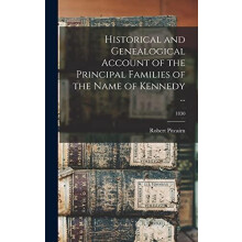 Historical and Genealogical Account of the Principal Families of the N