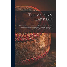 The Modern Oarsman microform by Anonymous Paperback Book