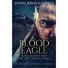 Blood Eagle by John Broughton Paperback Book