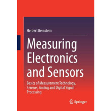 Measuring Electronics and Sensors by Herbert Bernstein Paperback Book