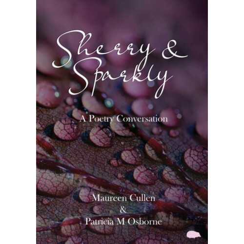 Sherry and Sparkly by Maureen Cullen Paperback Book