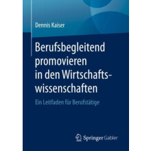 Berufsbegleitend promovieren in den Wirtschaftswissenschaften by Denni