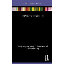 Esports Insights by Kelly Sarah The University of Queensland Australia