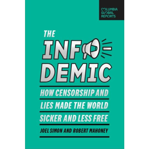The Infodemic by Robert Mahoney Paperback Book