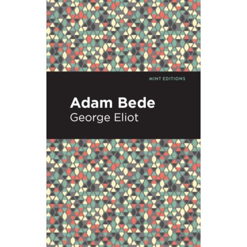 Adam Bede by George Eliot Paperback Book