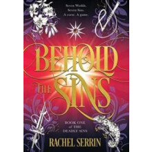 Behold the Sins by Rachel Serrin Hardcover Book