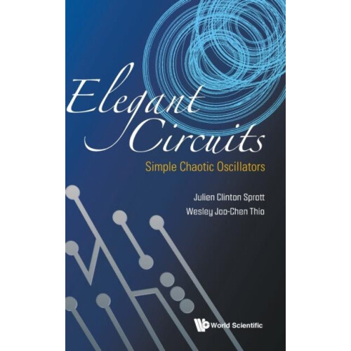 Elegant Circuits Simple Chaotic Oscillators by Thio Wesley Joochen Uni