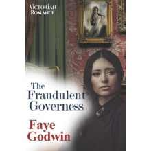 The Fraudulent Governess by Faye Godwin Paperback Book