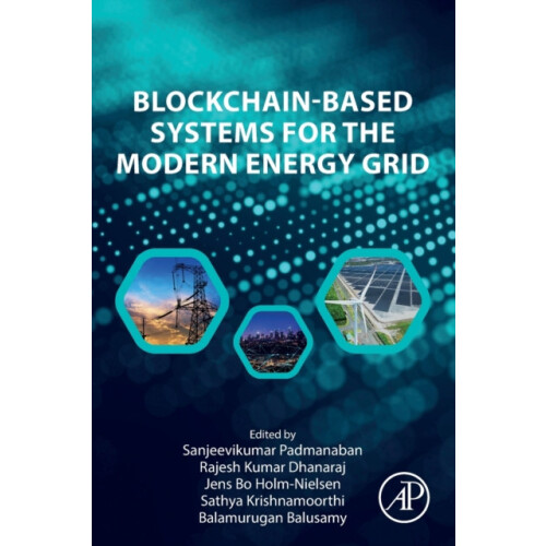 BlockchainBased Systems for the Modern Energy Grid Paperback Book