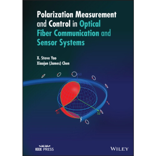 Polarization Measurement and Control in Optical Fiber Communication an