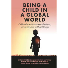 Being a Child in a Global World Hardcover Book