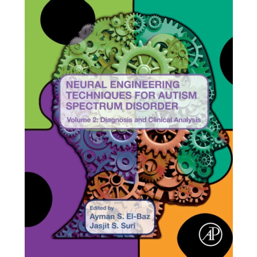 Neural Engineering Techniques for Autism Spectrum Disorder Volume 2 Pa
