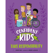 Confident Kids Take Responsibility by Honor Head Hardcover Book