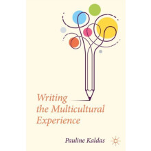Writing the Multicultural Experience by Pauline Kaldas Paperback Book