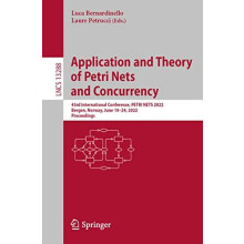 Application and Theory of Petri Nets and Concurrency Paperback Book