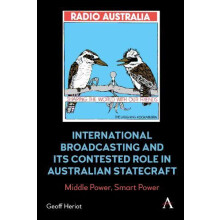 International Broadcasting and Its Contested Role in Australian Statec