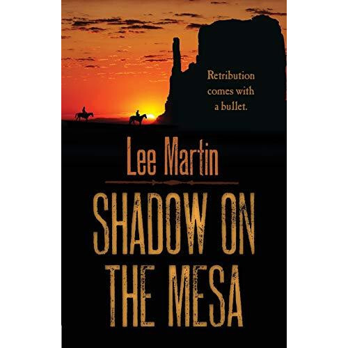 Shadow on the Mesa by Lee Martin Paperback Book