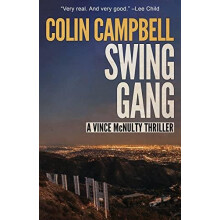 Swing Gang by Colin Campbell Paperback Book