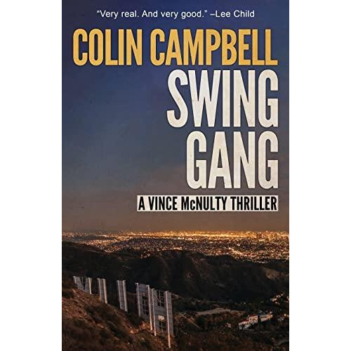 Swing Gang by Colin Campbell Paperback Book