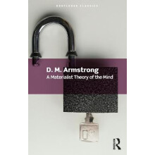 A Materialist Theory of the Mind by D. M. Armstrong Paperback Book