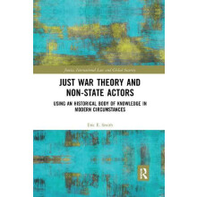 Just War Theory and NonState Actors by Eric E. Smith Paperback Book