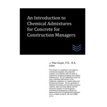 An Introduction to Chemical Admixtures for Concrete for Construction M
