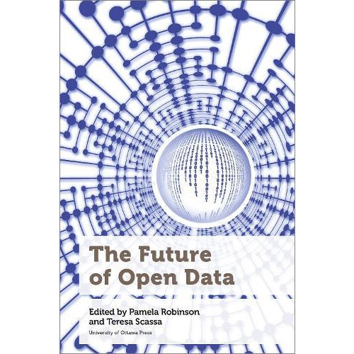 The Future of Open Data Hardcover Book