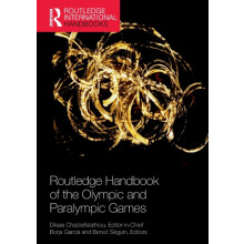Routledge Handbook of the Olympic and Paralympic Games Paperback Book