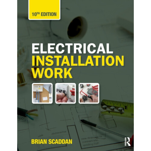 Electrical Installation Work by Brian Scaddan Paperback Book