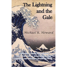 The Lightning and the Gale by Michael R Howard Paperback Book