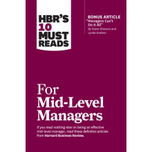 HBRs 10 Must Reads for MidLevel Managers by Steven G. Rogelberg Paperb