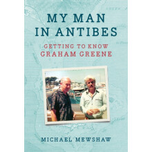 My Man in Antibes by Michael Mewshaw Hardcover Book