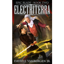 Electriterra A LitRPG Gamelit Adventure by Vanbergen David J Jr Paperb