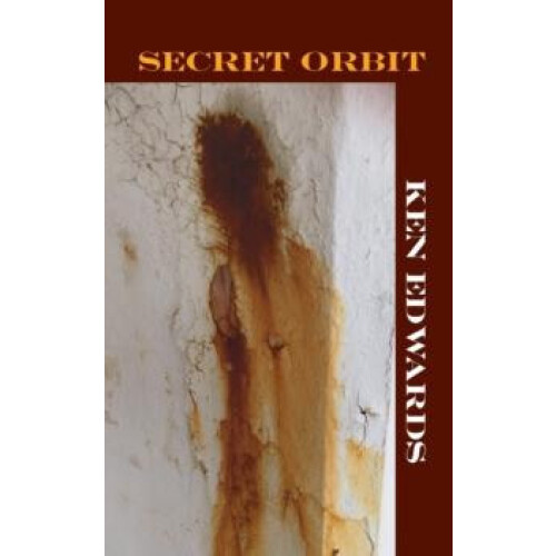 Secret Orbit by Ken Edwards Paperback Book