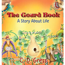 The Gourd Book by Donelle Gress Hardcover Book