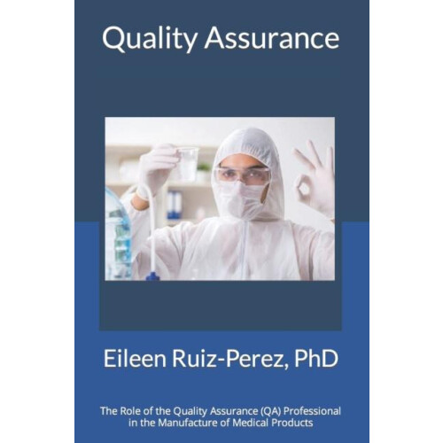 Quality Assurance by Ruiz Eileen PhD Paperback Book