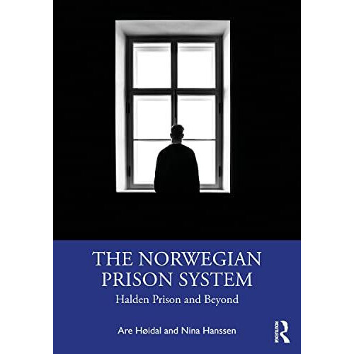 The Norwegian Prison System by Nina Hanssen Paperback Book