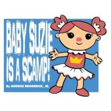 Baby Suzie Is A Scamp by Broderick George Jr Hardcover Book