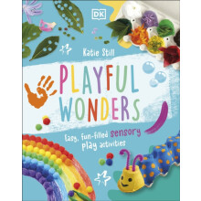 Playful Wonders by Katie Still Hardcover Book