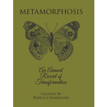 Metamorphosis by Rebecca Marklund Hardcover Book
