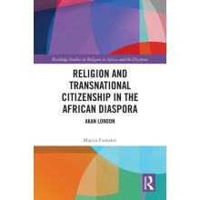 Religion and Transnational Citizenship in the African Diaspora by Matt