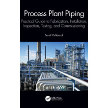 Process Plant Piping by Sunil Pullarcot Hardcover Book