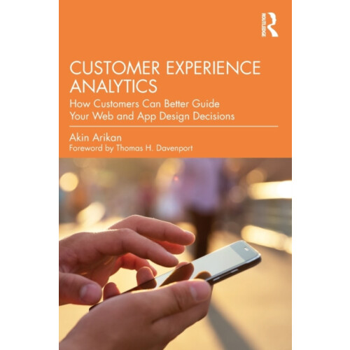 Customer Experience Analytics by Akin Arikan Paperback Book