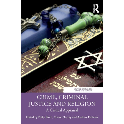 Crime Criminal Justice and Religion Paperback Book