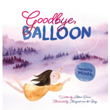 Goodbye Balloon by Adam Ciccio Hardcover Book