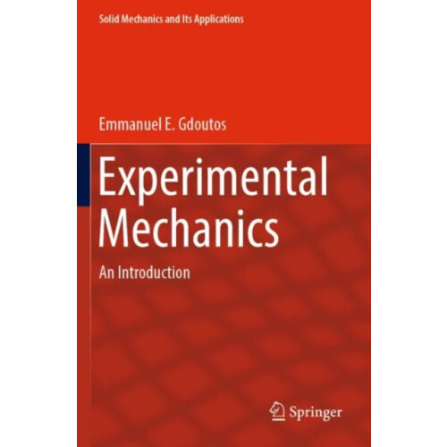 Experimental Mechanics by Emmanuel E. Gdoutos Paperback Book