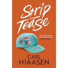 Strip Tease by Carl Hiaasen Paperback Book