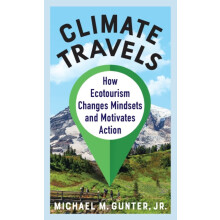 Climate Travels by Gunter Michael M. Jr. Hardcover Book