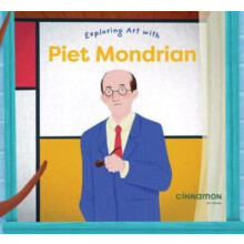 Exploring Art with Piet Mondrian Hardcover Book