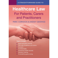 A Straightforward Guide to Healthcare Rights amp Law A Guide for Patie